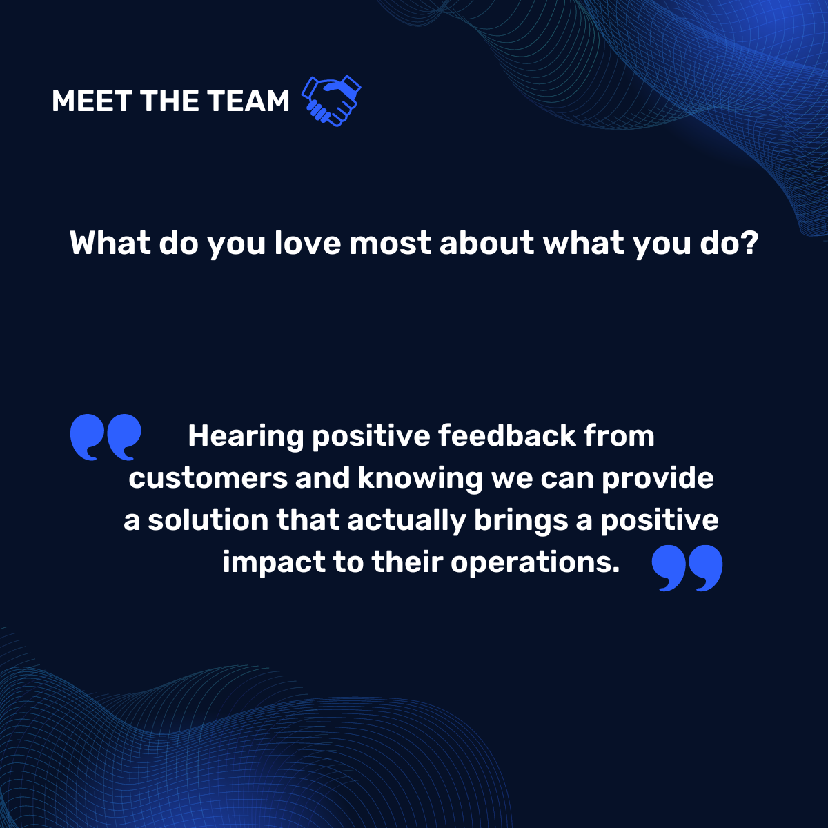 What do you like most about what you do?